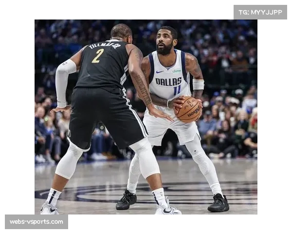 独行侠123-114篮网：欧文29分引领无东契奇反击体系