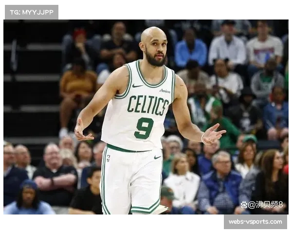 阵容调整:为应对季后赛,凯尔特人将启用十人轮换以测试不同阵容搭配